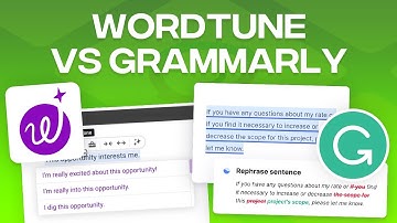Wordtune vs Grammarly - Which One is Better?