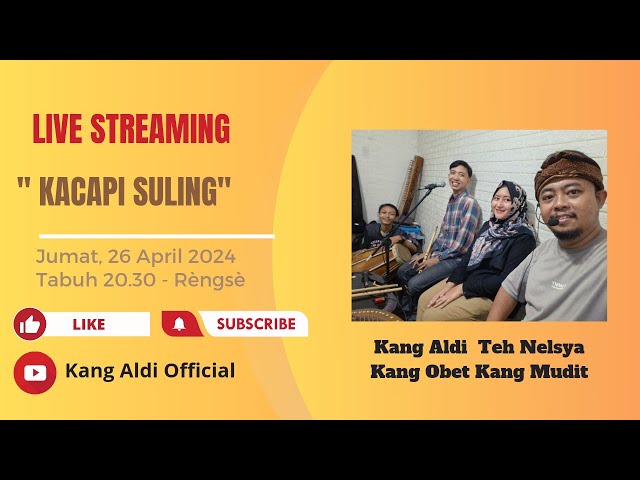 Kacapi Kawih Kang Aldi Official Edisi 26 April 2024 class=