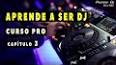 Video de "APRENDE A SER DJ"