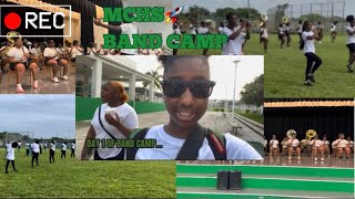 MCHS BAND CAMP DAY 1🚀🚀