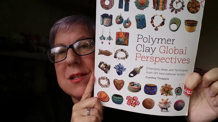 Book Review: Polymer Clay Global Perspectives by C...