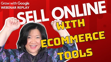 [UPDATED JAN 2022] Sell Online with ECommerce Tools | Grow with Google Webinar Replay | Maria Speaks