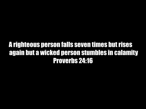 Proverbs 24:16 Short Film