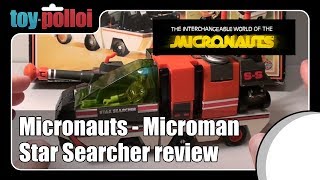 Vintage toy review - Micronauts Star Searcher by Mego/Airfix