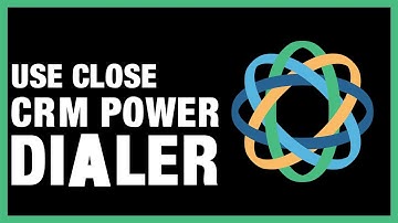 How To Use Close CRM Power Dialer - Full Tutorial (2025 Guide)