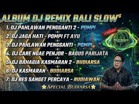 DJ REMIX SLOW BASS FULL ALBUM DARI POMPI  !! VIRAL
