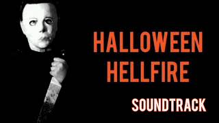 HALLOWEEN HELLFIRE: The Shape Stalks OFFICIAL SOUNDTRACK