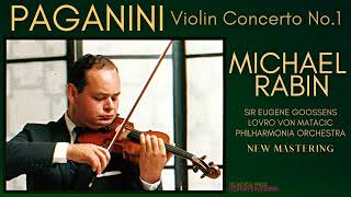 Paganini - Violin Concerto in D Major, Op. 6 / Remastered (Century's rc.: Michael Rabin, E.Goossens)