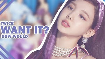 「TWICExITZY #1」How Would TWICE Sing — 