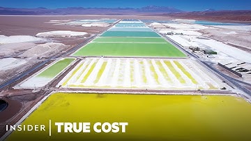 The True Cost of Lithium Mining | True Cost | Business Insider