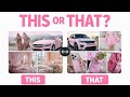 THIS OR THAT ? PINK LOVERS ONLY 🌸✨ #pink #aesthetic #fashion #lifestyle #quiz
