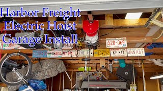 Harbor Freight Electric Hoist Garage Install.