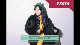 Isyana Sarasvati  Pesta  S