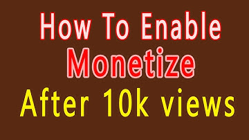 How To Enable Monetize YouTube Videos After 10k views Bangla Tutorial