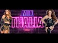 Thalia Mix - Reggaeton 2020