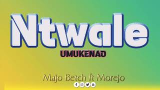 Majo Becth ft Morejo & C.Raymond Ntwale Umukenao Audio oficial