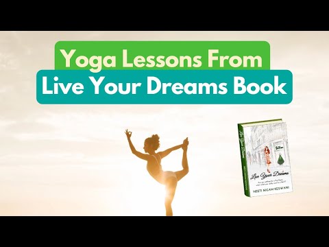 Yoga Lessons from 'Live Your Dreams'