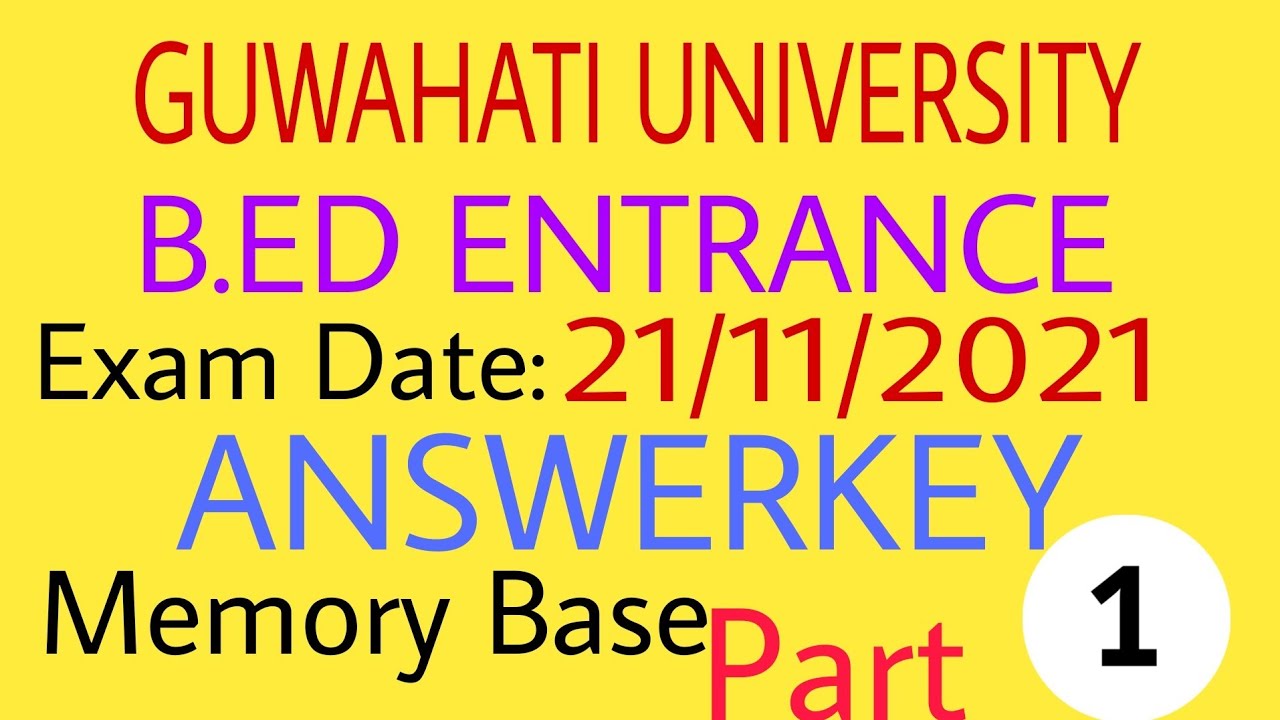 ANSWERKEY GU B.ED ENTRANCE 2021 PART1 YouTube