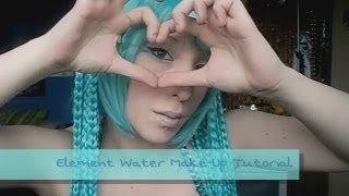 Element Water Make Up Tutorial