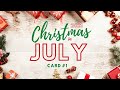 Christmas in July   Card 1 2021