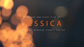 JESSICA | A Decade and Eight Same Day Edit Film