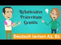 Deutsch lernen mit Dialogen A2, B1 | Relativsätze | Satzstellung | Präteritum | Genitiv