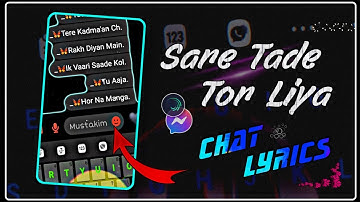 New Chat lyrics xml edit 😌⚡ with - Sare tade tor liya | #xml file #alightmotion 🗒️ | By M_Status 146