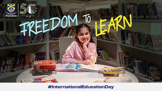 Freedom To Learn | International Day Of Education | 2025