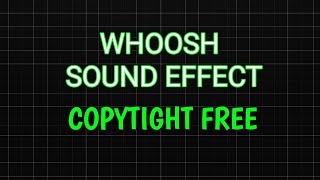 Whoosh Sound Effect | Copyright Free | Free Download
