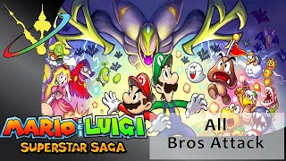 Mario and Luigi - Superstar Saga || All Bros Attacks