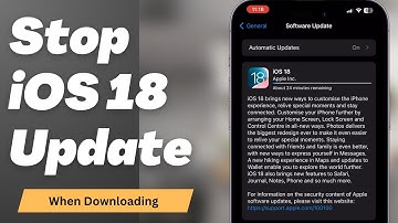 How to Cancel iOS 18 Update While Downloading