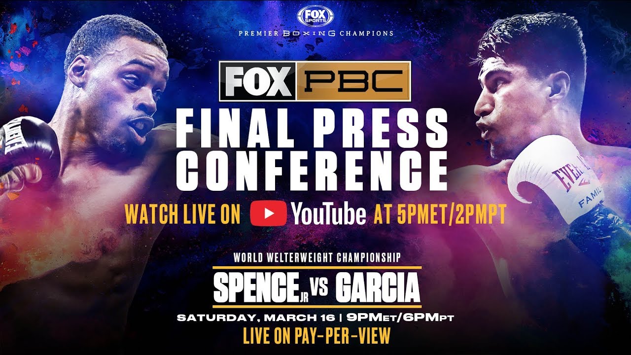 Watch Live Spence vs Garcia Press Conference