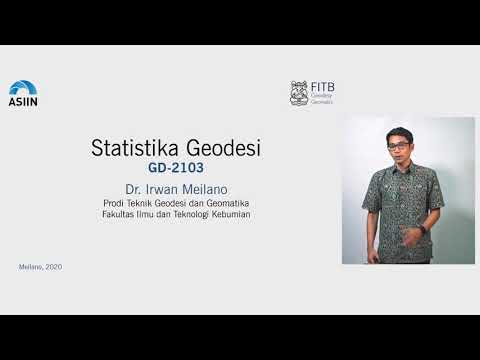 Kuliah Pembuka Statistika Geodesi