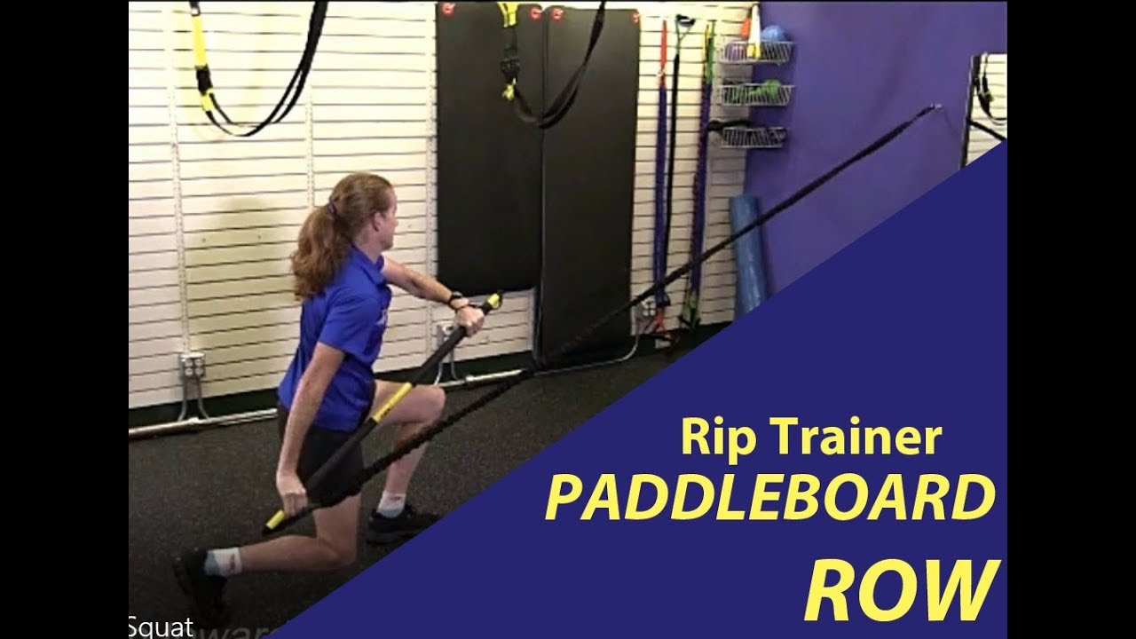 Rip Trainer: Paddle Board Row with Split Squat - YouTube