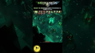 ПОБЕГ ИЗ НЕКРОНСКОЙ ГРОБНИЦЫ ЗА ОДИН РАУНД / Warhammer 40,000: Mechanicus #mechanicus #MrF #w40k