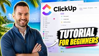 ClickUp Tutorial For Beginners 2026 (Under 15 Minutes)
