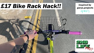 £17 Bike Basket Hack  Inspired by Gary's projects