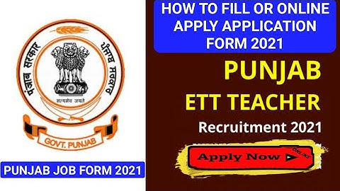 how can apply Punjab ETT teacher form 2021।Punjab ETT bharti 2021। Punjab latest teacher job।