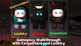 Imposter 3D Gameplay Walkthrough with CarpeDiant and Lookky | Imposter 3D: online horror