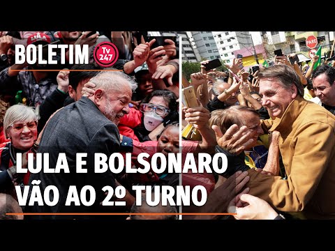 Boletim 247 - Lula e Bolsonaro vão ao 2º turno