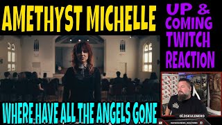 Amethyst Michelle - Where Have the Angels Gone | OLDSKULENERD REACTION