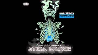 SoLegendary - Still Burnin