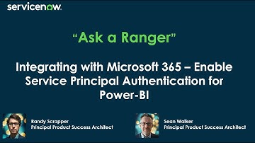 Integrating with Microsoft 365 Series - Enable Service Principal Authentication for Power-BI