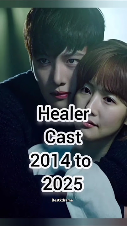 Healer cast 2014 to 2025 #kdrama #healer #jichangwook #parkminyoung #thenandnow ‎⁨@BestKdramas1⁩ 