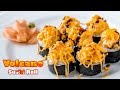 Homemade Lava/Volcano Sushi Roll Recipe - The Baked Version