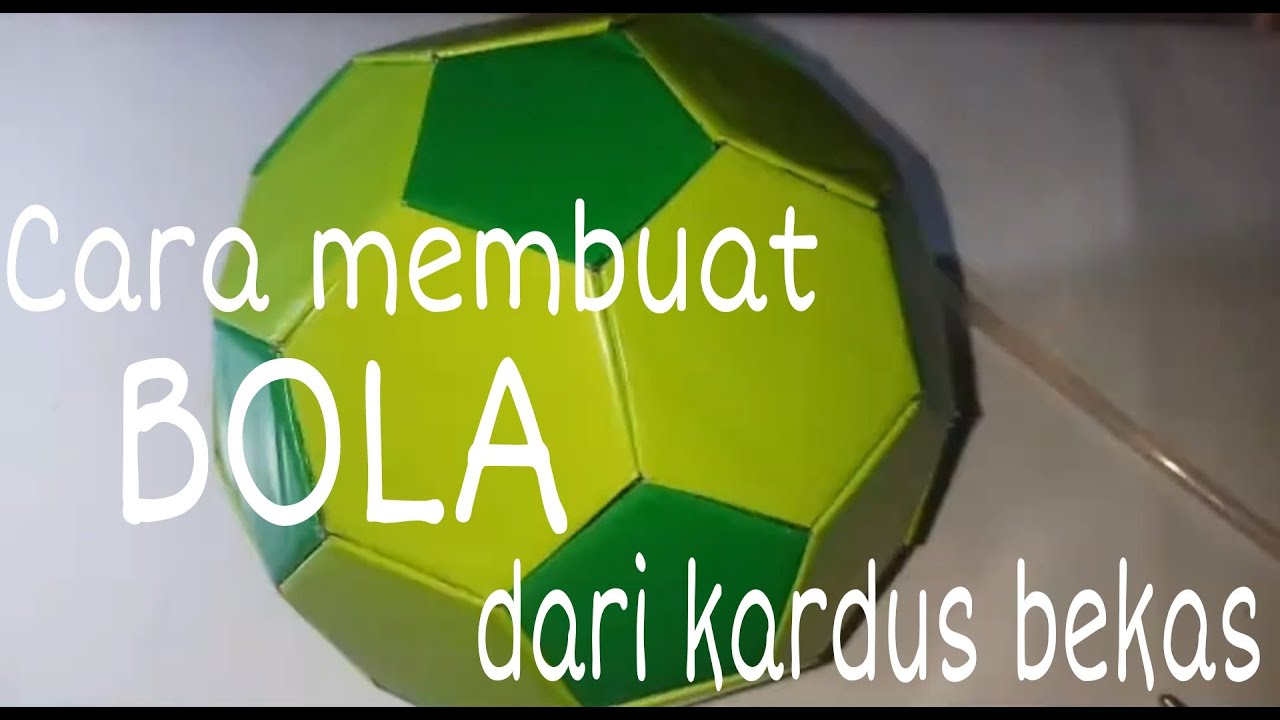 Cara membuat replika BOLA dari kardus bekas../PAPER BALL #bangunruang # ...