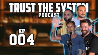 Trust The System Podcast | The Bones Episode