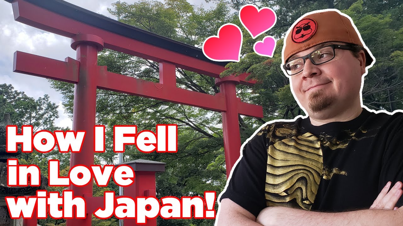 How I Fell in Love with Japan - (Gaijin Perspective)
