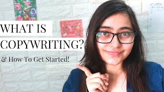 What is Copywriting and How to Start in 2023? | Saheli Chatterjee