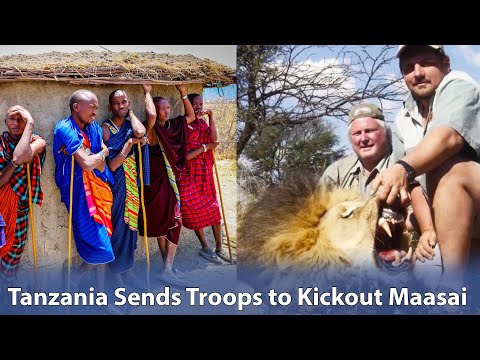 Tanzania Sends Military to Evict the Maasai from Home for Trophy Hunting White Tourists